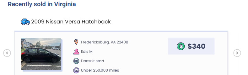 sell a junk car in virginia wheelzy Wheelzy recently sold in Virginia: a 2009 Nissan Versa hatchback in Fredericksburg that does not start, bought for $340