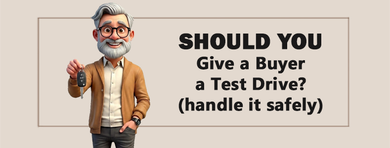 Should You Give a Buyer a Test Drive? (Handle it Safely) 1